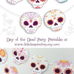 Day Of The Dead PDF Party Printables Are Perfect For Your Dia De Los