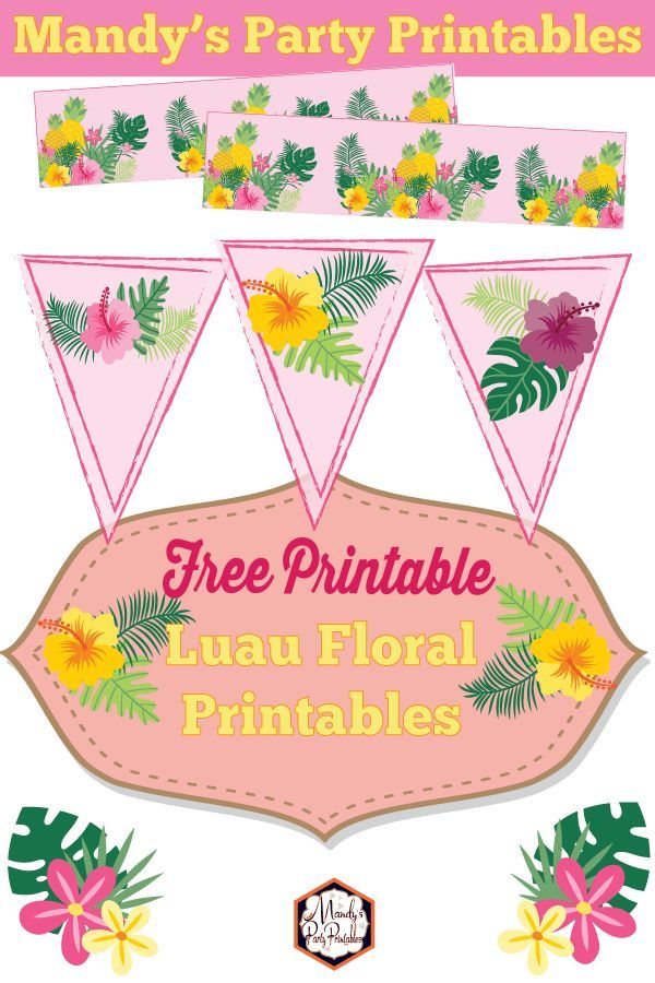 Make Your DIY Luau Party A Success With This Free Luau Floral Banner 