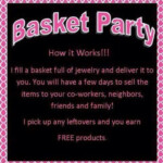 No Time To Host A Party Then Take It With You Host A Basket Party