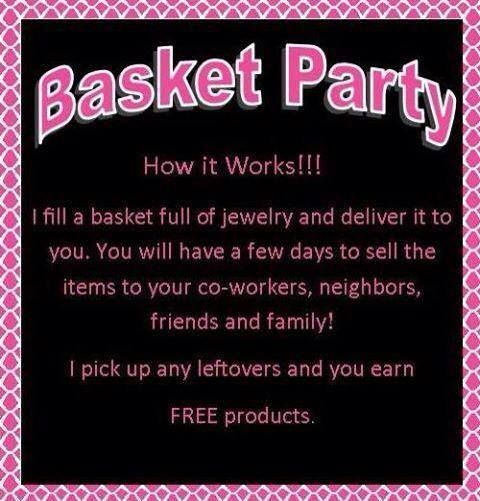 No Time To Host A Party Then Take It With You Host A Basket Party 