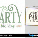 Party This Way Sign Printable Printable Word Searches