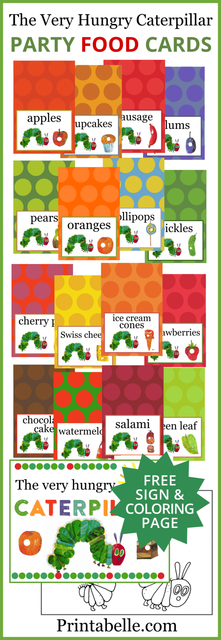 The Very Hungry Caterpillar Printable Food Cards Free Sign And 