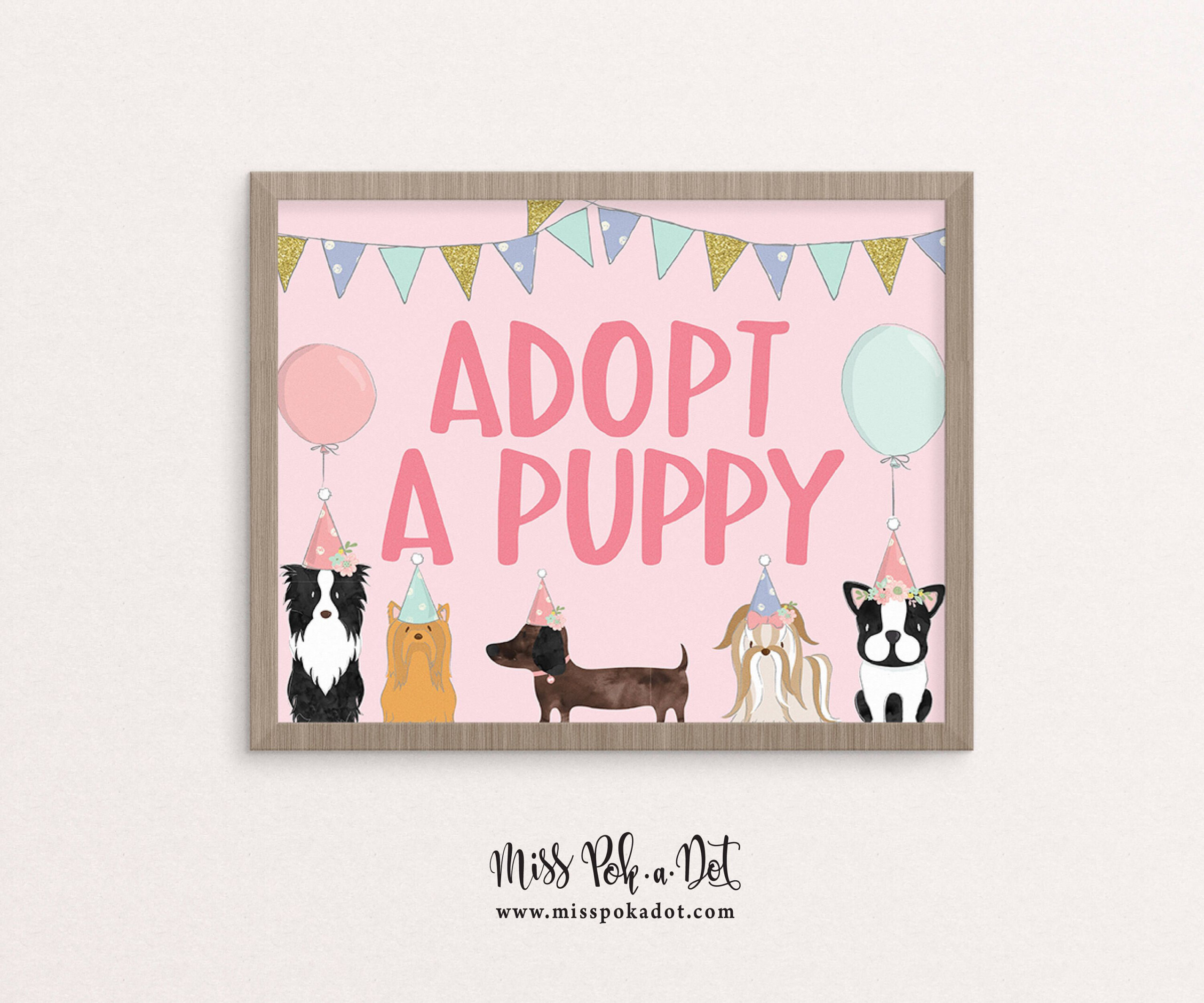 Adopt A Puppy Sign Printable Dog Birthday Party Puppy Etsy Puppy 