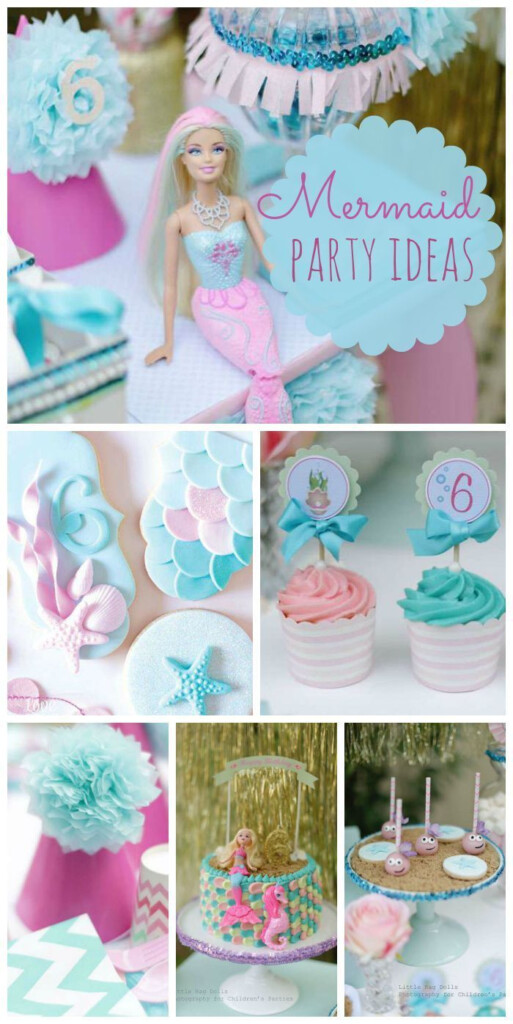 Barbie Mermaid Party Ideas All Information About Healthy Recipes And 