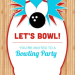 Bowling Party Invitation Template Free Birthdays In 2019 Bowling