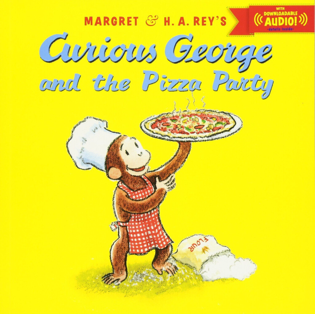 Curious George And The Pizza Party With Downloadable Audio Curious 