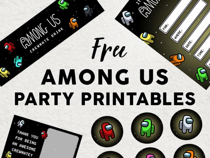 FREE Among Us Party Printables