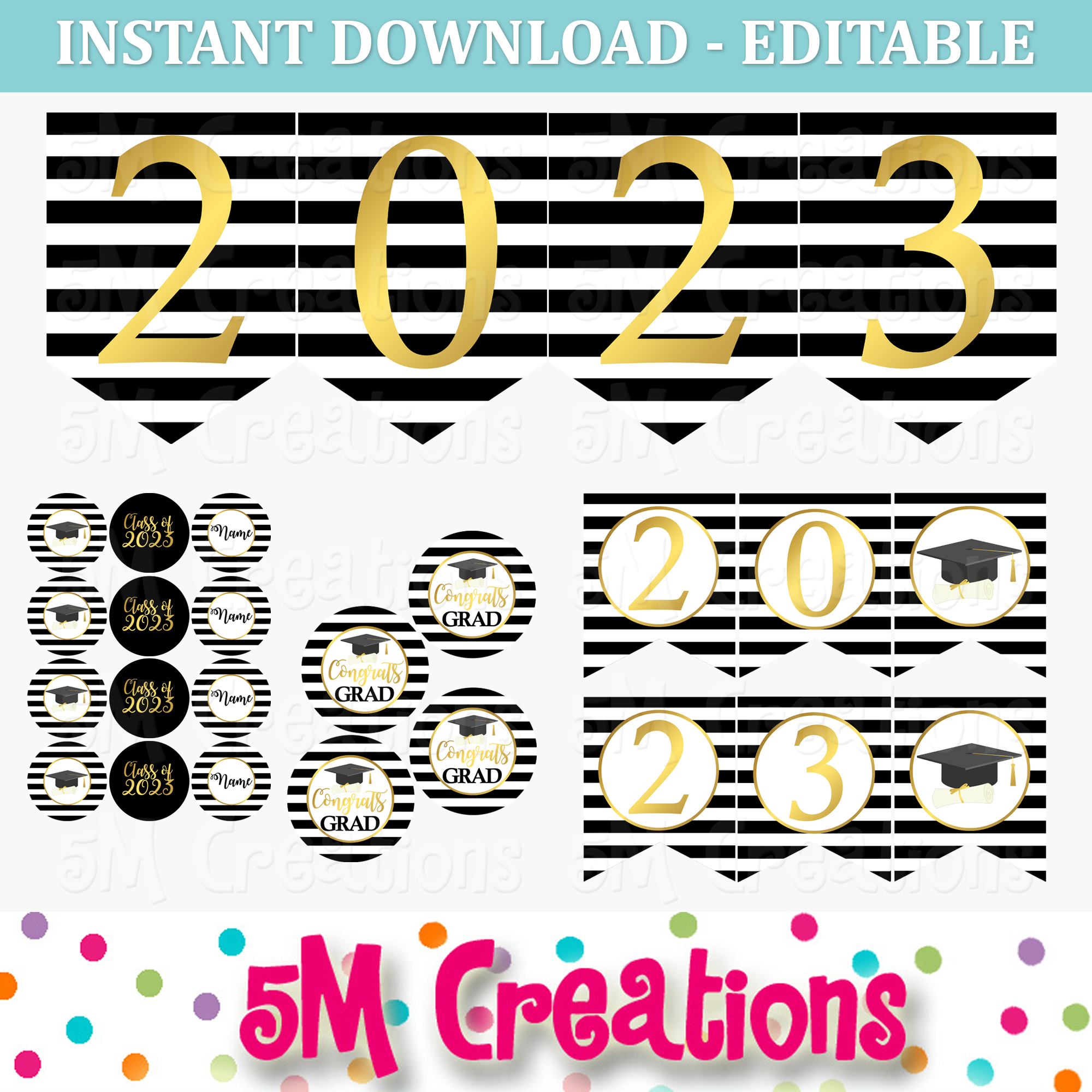 FREE Class Of 2023 Graduation Party Printable Decorations Editable