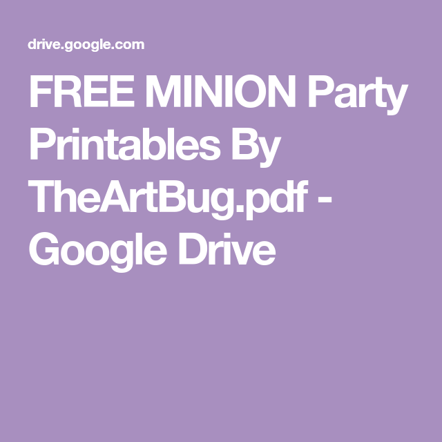 FREE MINION Party Printables By TheArtBug pdf Minion Party Party 