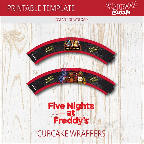 Free Printable Five Nights At Freddy s Cupcake Wrappers Birthday 