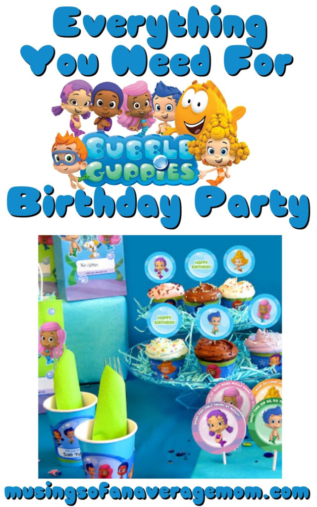 Musings Of An Average Mom Bubble Guppies Party Printables