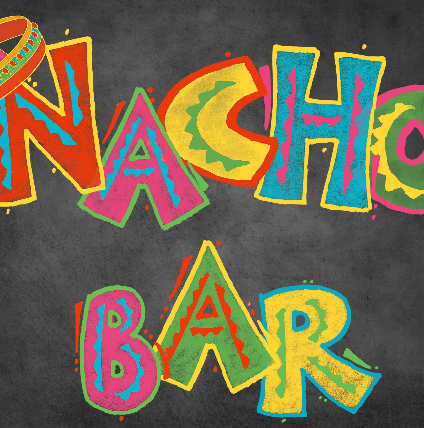 Nacho Bar Sign Printable Printable World Holiday